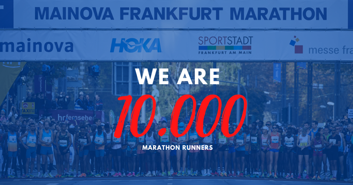 We are 10.000 mainova Frankfurt Marathon